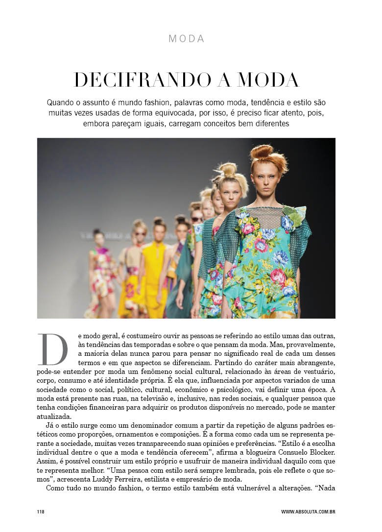 Artigo para a revista Absoluta discute estilo vs. moda vs. tendência…
